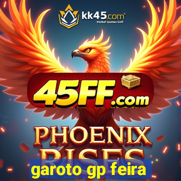 garoto gp feira